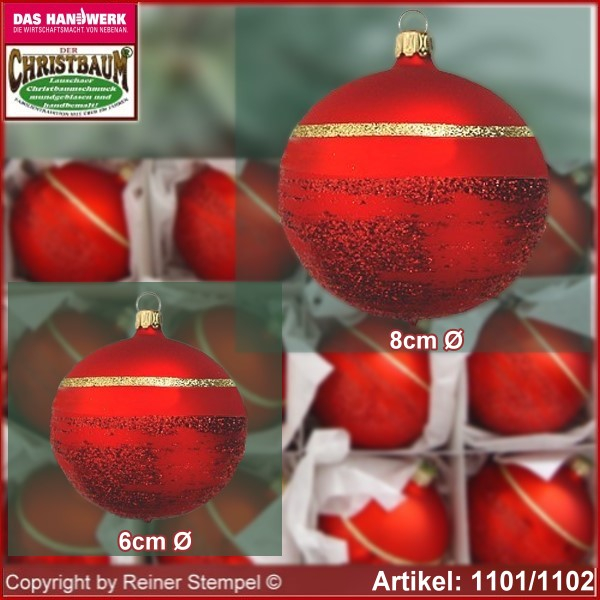 Christbaumschmuck Glaskugel, Christbaumkugel Classic -, Glas aus Lauscha Thüringen.